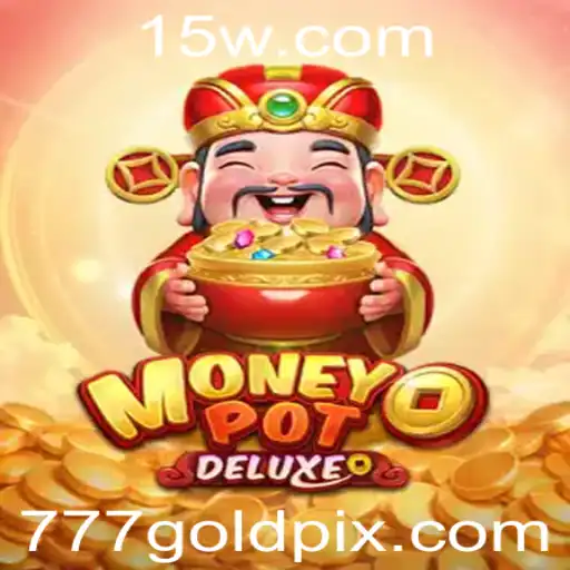 Explorando o Excitante Mundo de MoneyPotDELUXE: O Jogo de Azar Que Ganhou o Mundo com 777gold